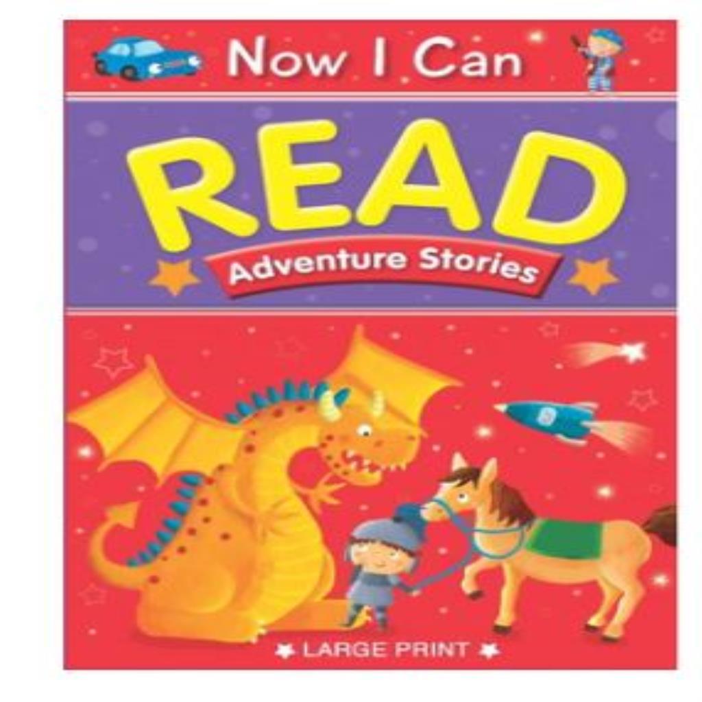 Now I Can Read – Adventure Stories